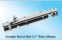 Straight Barrel Bolt 4" x 1½" (102 x 38)