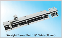 Straight Barrel Bolt 8" x 1½" (203 x 38)